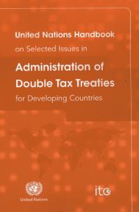 Book Cover for United Nations Handbook on Selected Issues in Administration of Double Tax Treaties for Developing Countries by United Nations