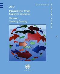 Book Cover for International Trade Statistics Yearbook 2012, Volume I by Department of Economic and Social Affairs