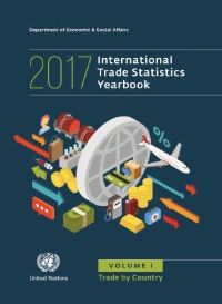 Book Cover for International Trade Statistics Yearbook 2017, Volume I by United Nations Department for Economic and Social Affairs