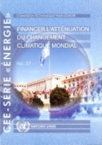 Book Cover for Financer L'atténuation Du Changement Climatique Mondial by United Nations