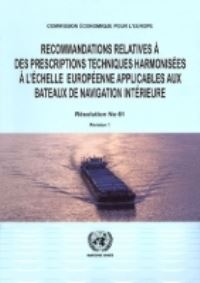 Book Cover for Recommandations Relatives À Des Prescriptions Techniques Harmonisées À L'echelle Européenne Applicables Aux Bateaux De Navigation Intérieure by United Nations