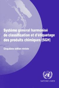 Book Cover for Systeme General Harmonise De Classification Et D'etiquetage Des Produits Chimiques (SGH) by United Nations
