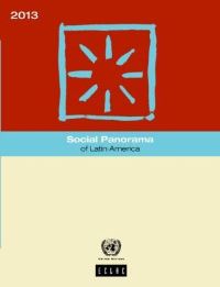 Book Cover for Social Panorama of Latin America 2013 by United Nations, Economic Commission for Latin America and the Caribbean