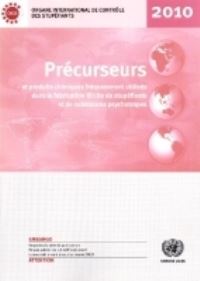 Book Cover for Précurseurs Et Produits Chimiques Fréquemment Utilisés Dans La Fabrication Illicite De Stupéfiants Et De Substances Psychotropes by United Nations