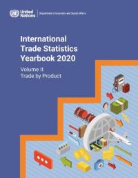 Book Cover for International Trade Statistics Yearbook 2020, Volume II by United Nations Department for Economic and Social Affairs