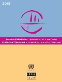 Book Cover for Statistical Yearbook for Latin America and the Caribbean 2015 by United Nations