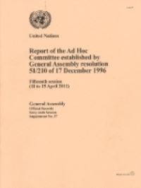 Book Cover for Report of the Ad Hoc Committee Established by General Assembly Resolution by United Nations