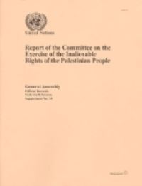 Book Cover for Report of the Committee on the Exercise of the Inalienable Rights of the Palestinian People by United Nations