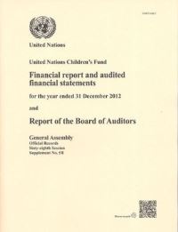 Book Cover for Financial Report and Audited Financial Statements for the Year Ended 31 December 2012 and Report of the Board of Auditors by United Nations Department of General Assembly Affairs and Conference Services