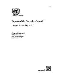 Book Cover for Report of the Security Council (1 August 2011-31 July 2012) by Department of General Assembly Affairs and Conference Services United Nations