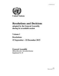 Book Cover for Resolutions and Decisions Adopted by the General Assembly During Its Seventieth Session. Volume I Resolutions by United Nations