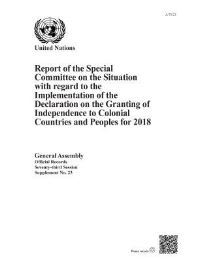 Book Cover for Report of the Special Committee on the Situation With Regard to the Implementation of the Declaration on the Granting of Independence to Colonial Countries and Peoples for 2018 by United Nations