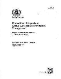 Book Cover for Report on the Second Session of the United Nations Committee of Experts on Global Geospatial Information Management by United Nations