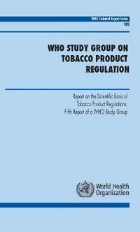 Book Cover for Who Study Group on Tobacco Product Regulation by World Health Organization