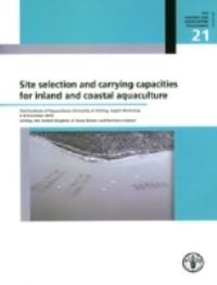 Book Cover for Site Selection and Carrying Capacities for Inland and Coastal Aquaculture by Expert Workshop on Site Selection and Carrying Capacities for Inland and Coastal Aquaculture, Food and Agriculture Organization of the United Nations