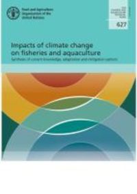 Book Cover for Impacts of Climate Change on Fisheries and Aquaculture by Food and Agriculture Organization of the United Nations