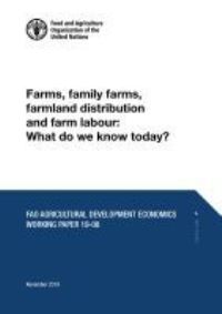 Book Cover for Farms, Family Farms, Farmland Distribution and Farm Labour by Sarah K Lowder, Marco V Sánchez, Raffaele Bertini, Food and Agriculture Organization of the United Nations