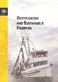 Book Cover for Certification and Sustainable Fisheries by United Nations