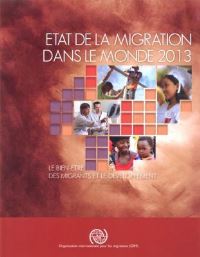 Book Cover for Etat De La Migration Dans Le Monde 2013 by International Organization for Migration