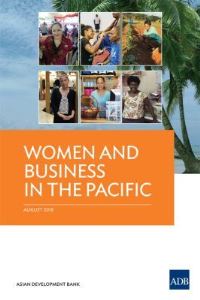 Book Cover for Women and Business in the Pacific by Asian Development Bank