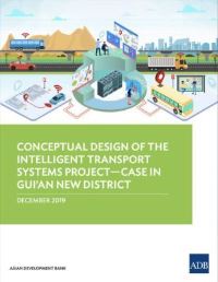 Book Cover for Conceptual Design of the Intelligent Transport Systems Project—Case in Gui'an New District by Asian Development Bank
