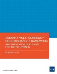 Book Cover for ASEAN+3 Multi-Currency Bond Issuance Framework by Asian Development Bank
