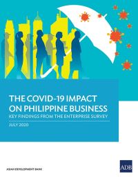 Book Cover for The COVID-19 Impact on Philippine Business by Asian Development Bank
