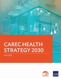 Book Cover for CAREC Health Strategy 2030 by Asian Development Bank