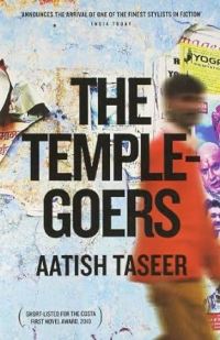 Book Cover for The Temple Goers by Aatish Taseer
