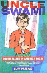 Book Cover for Uncle Swami by Vijay Prashad