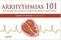 Book Cover for Arrhythmias 101 by Glenn N Levine