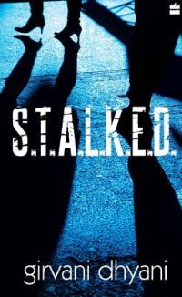 Book Cover for S.T.A.L.K.E.D. by Dilip Hiro