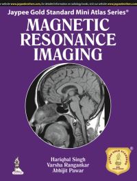 Book Cover for Magnetic Resonance Imaging by Hariqbal Singh, Varsha Rangankar, Abhijit Pawar