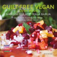 Book Cover for Guilt Free Vegan Cookbook by Mala Barua