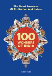Book Cover for 100 Wonders of India by Nirad Grover