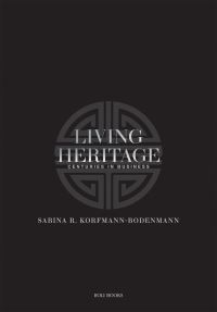 Book Cover for Living Heritage by Sabina Korfmann