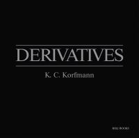 Book Cover for Derivatives by K C Korfmann