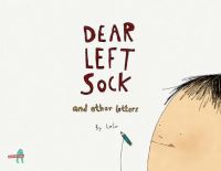 Book Cover for Dear Left Sock and Other Letters by Khushnaz Lala