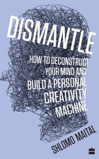 Book Cover for Dismantle by Shlomo Maital