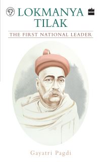 Book Cover for Lokmanya Tilak by Gayatri Pagdi