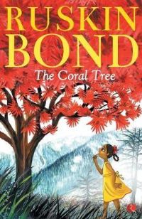 Book Cover for Coral Tree by Ruskin Bond