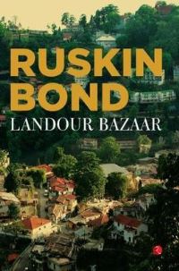Book Cover for Landour Bazaar by Ruskin Bond