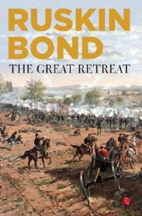 Book Cover for GREAT RETREAT by Ruskin Bond