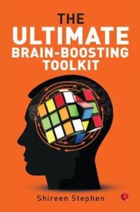 Book Cover for The Ultimate Brain-Boosting Toolkit by Shireen Stephen