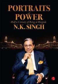 Book Cover for PORTRAITS OF POWER by NK Singh