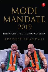 Book Cover for Modi Mandate 2019 by Pradeep Bhandari
