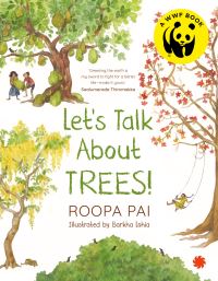 Book Cover for Let's Talk About Trees by Roopa Pai