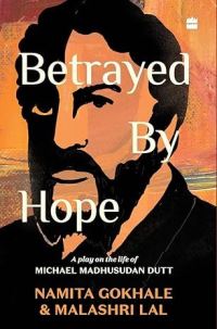 Book Cover for Betrayed by Hope by Malashri Lal Namita Gokhale