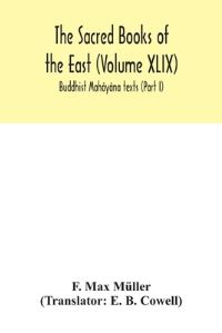 Book Cover for The Sacred Books of the East (Volume XLIX) by F Max Müller