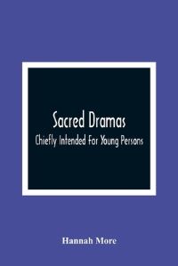 Book Cover for Sacred Dramas by Hannah More